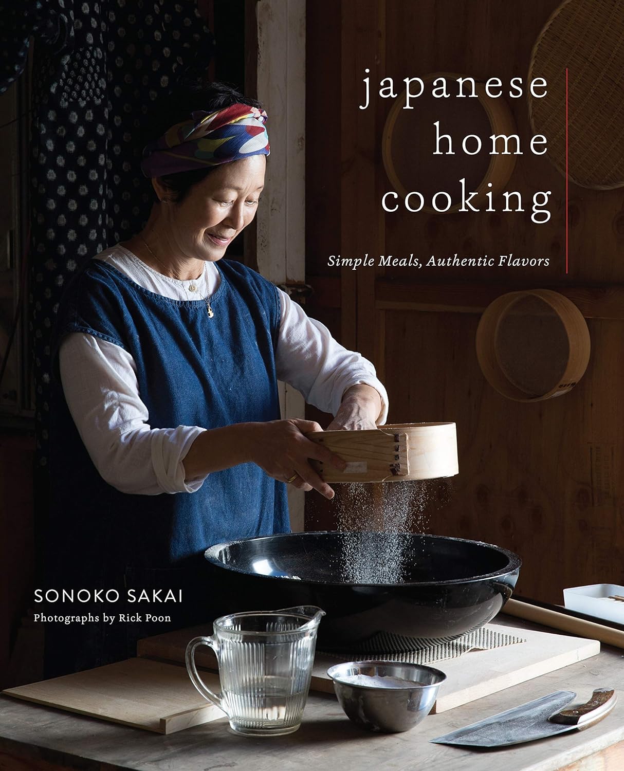 Japanese Home Cooking: Simple Meals. Authentic Flavors