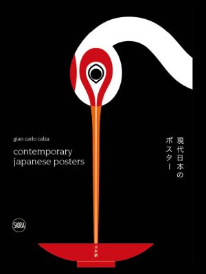 Contemporary Japanese Posters: Japanese Posters Designers